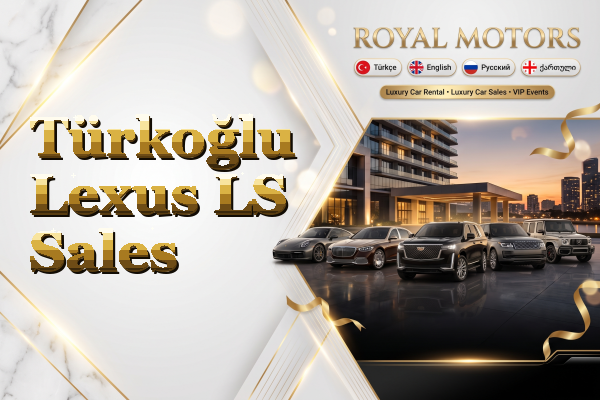 Türkoğlu Lexus LS Sales