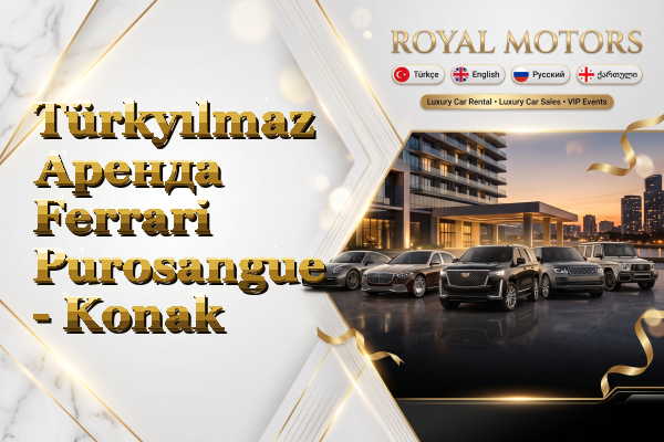 Türkyılmaz Аренда Ferrari Purosangue - Konak