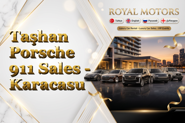 Taşhan Porsche 911 Sales - Karacasu