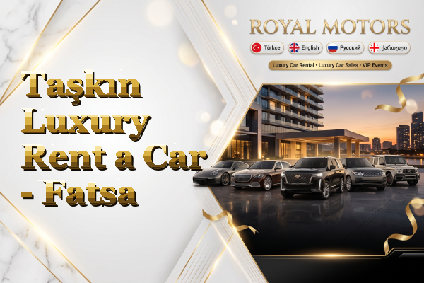 Taşkın Luxury Rent a Car - Fatsa