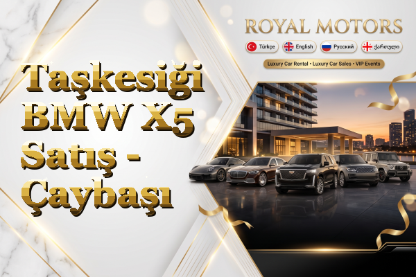 Taşkesiği BMW X5 Satış - Çaybaşı