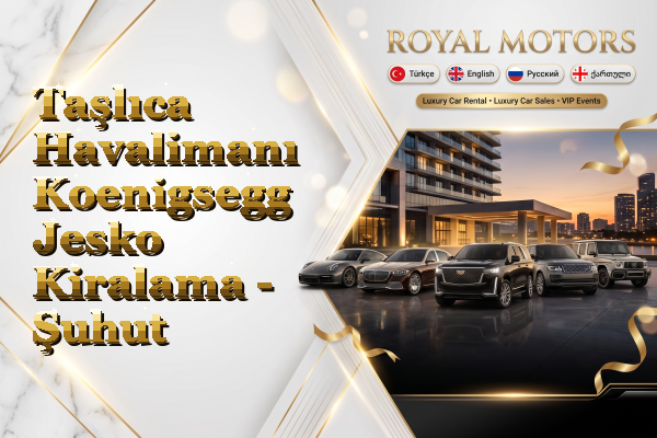 Taşlıca Havalimanı Koenigsegg Jesko Kiralama - Şuhut