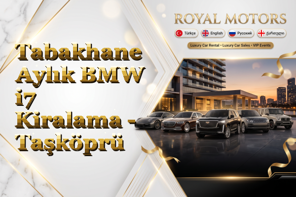 Tabakhane Aylık BMW i7 Kiralama - Taşköprü