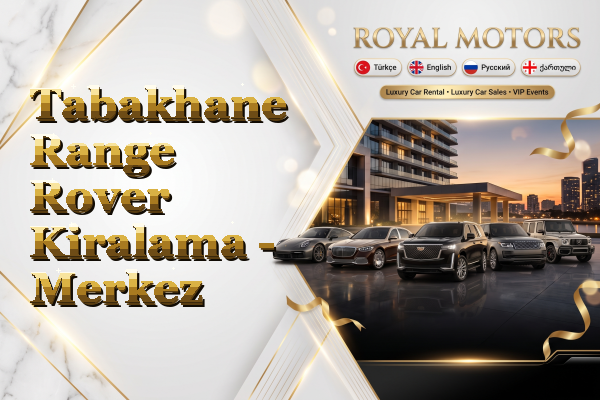 Tabakhane Range Rover Kiralama - Merkez
