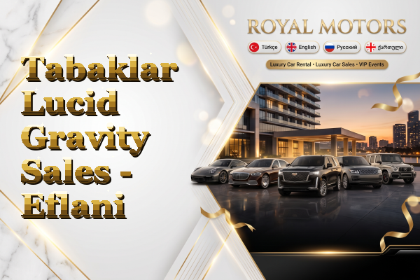 Tabaklar Lucid Gravity Sales - Eflani