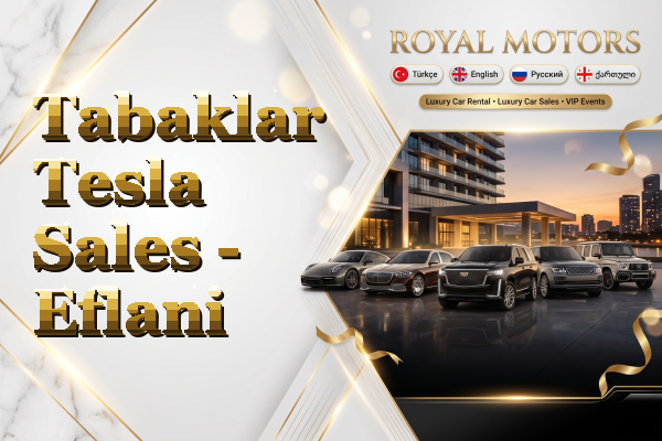 Tabaklar Tesla Sales - Eflani