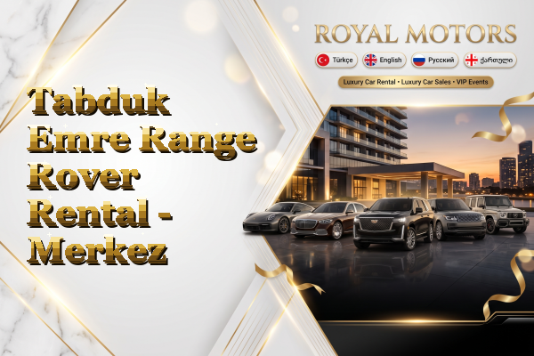 Tabduk Emre Range Rover Rental - Merkez