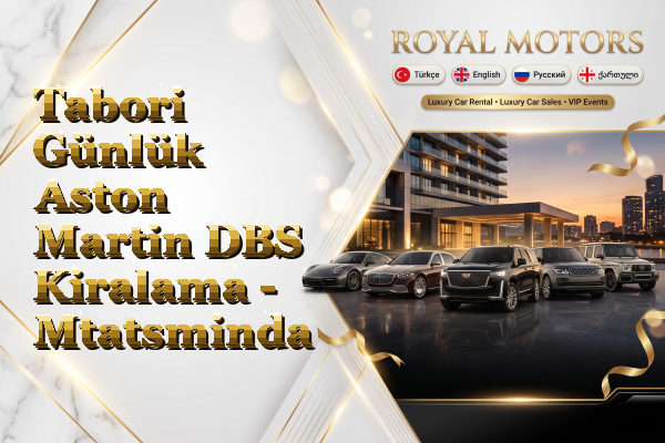 Tabori Günlük Aston Martin DBS Kiralama - Mtatsminda