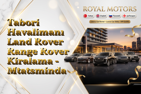 Tabori Havalimanı Land Rover Range Rover Kiralama - Mtatsminda