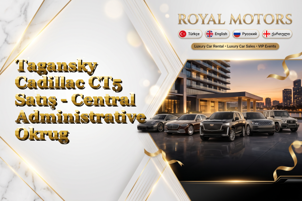 Tagansky Cadillac CT5 Satış - Central Administrative Okrug