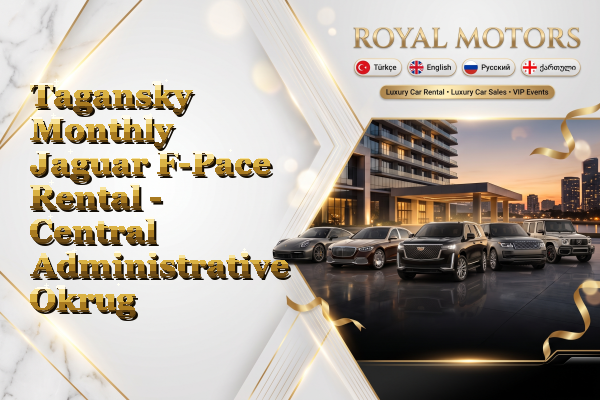 Tagansky Monthly Jaguar F-Pace Rental - Central Administrative Okrug