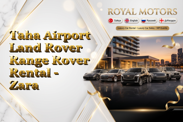 Taha Airport Land Rover Range Rover Rental - Zara