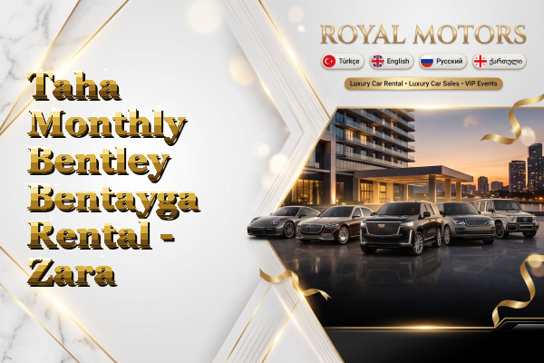 Taha Monthly Bentley Bentayga Rental - Zara