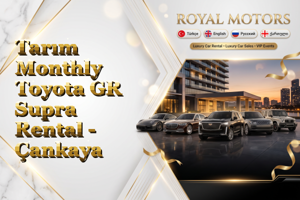 Tarım Monthly Toyota GR Supra Rental - Çankaya