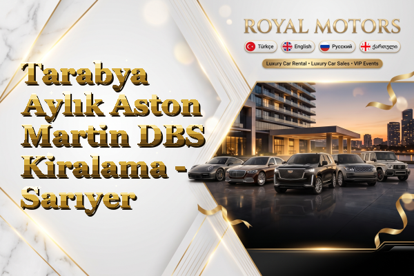 Tarabya Aylık Aston Martin DBS Kiralama - Sarıyer