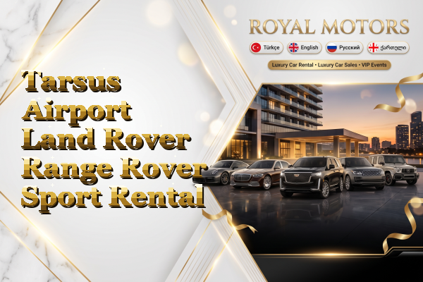Tarsus Airport Land Rover Range Rover Sport Rental