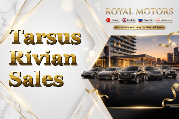 Tarsus Rivian Sales