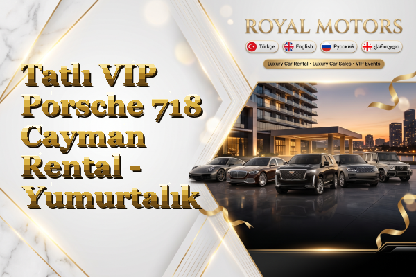 Tatlı VIP Porsche 718 Cayman Rental - Yumurtalık