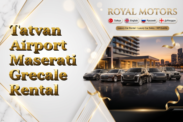 Tatvan Airport Maserati Grecale Rental