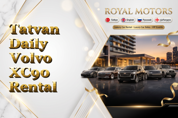 Tatvan Daily Volvo XC90 Rental
