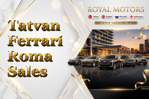 Tatvan Ferrari Roma Sales