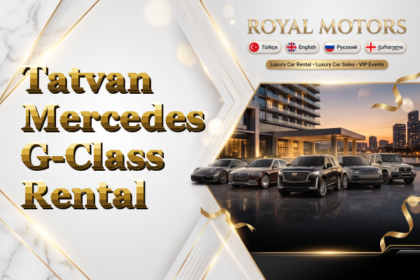 Tatvan Mercedes G-Class Rental