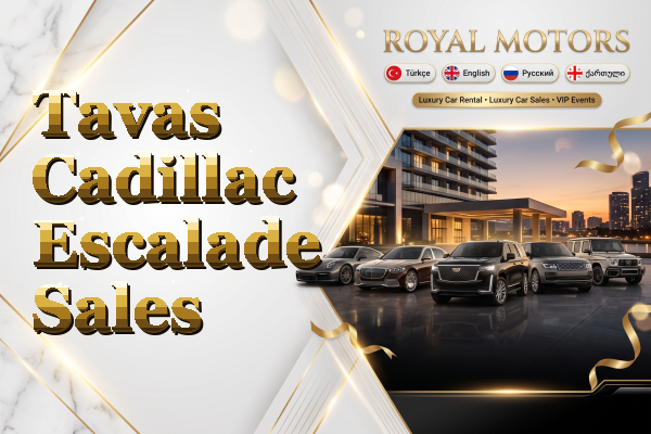 Tavas Cadillac Escalade Sales