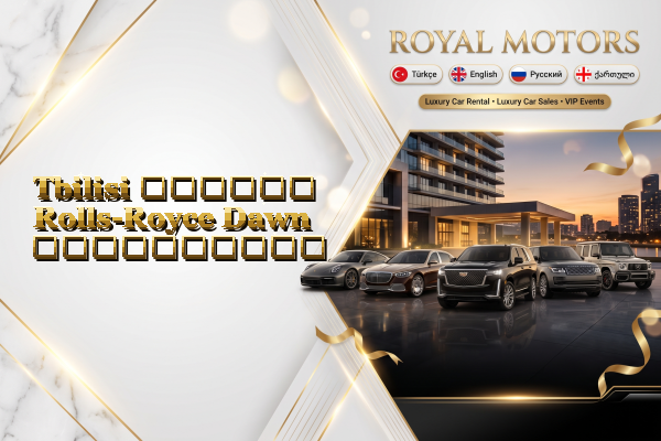 Tbilisi დღიური Rolls-Royce Dawn გაქირავება