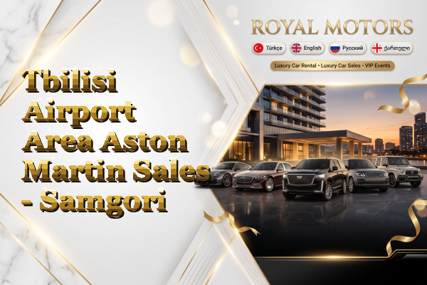 Tbilisi Airport Area Aston Martin Sales - Samgori