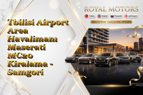 Tbilisi Airport Area Havalimanı Maserati MC20 Kiralama - Samgori