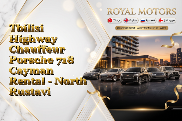 Tbilisi Highway Chauffeur Porsche 718 Cayman Rental - North Rustavi