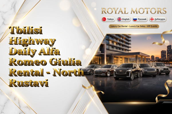 Tbilisi Highway Daily Alfa Romeo Giulia Rental - North Rustavi