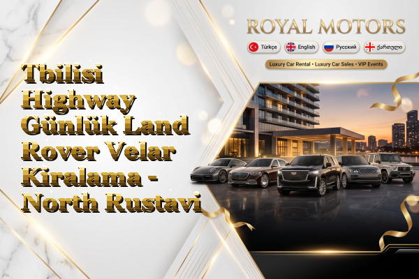Tbilisi Highway Günlük Land Rover Velar Kiralama - North Rustavi