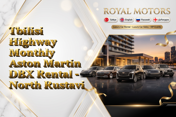 Tbilisi Highway Monthly Aston Martin DBX Rental - North Rustavi