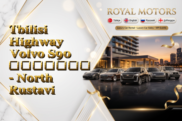 Tbilisi Highway Volvo S90 გაყიდვა - North Rustavi