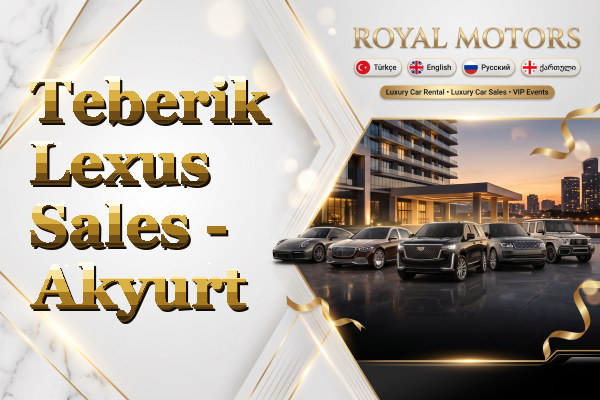Teberik Lexus Sales - Akyurt