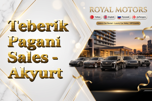 Teberik Pagani Sales - Akyurt