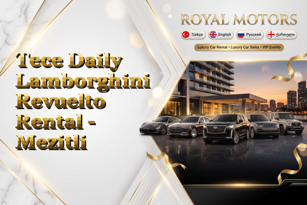 Tece Daily Lamborghini Revuelto Rental - Mezitli