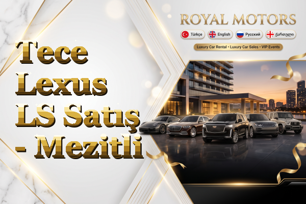 Tece Lexus LS Satış - Mezitli