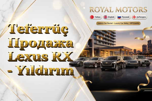 Teferrüç Продажа Lexus RX - Yıldırım