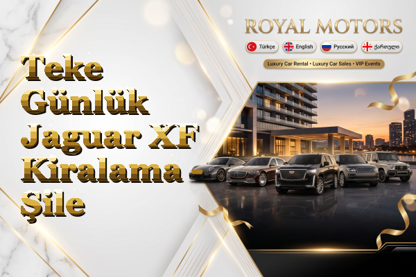 Teke Günlük Jaguar XF Kiralama - Şile