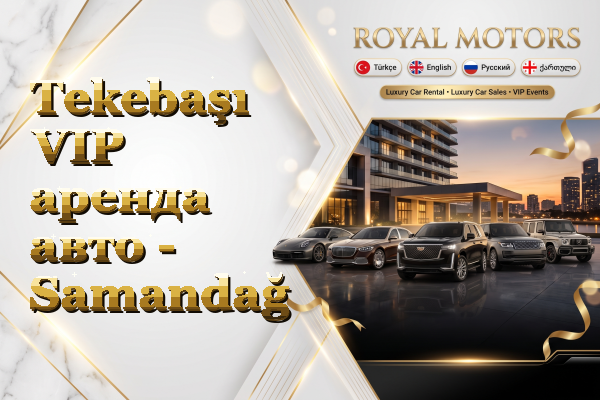 Tekebaşı VIP аренда авто - Samandağ
