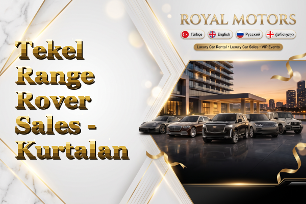 Tekel Range Rover Sales - Kurtalan