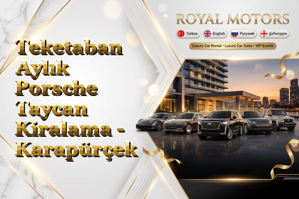 Teketaban Aylık Porsche Taycan Kiralama - Karapürçek