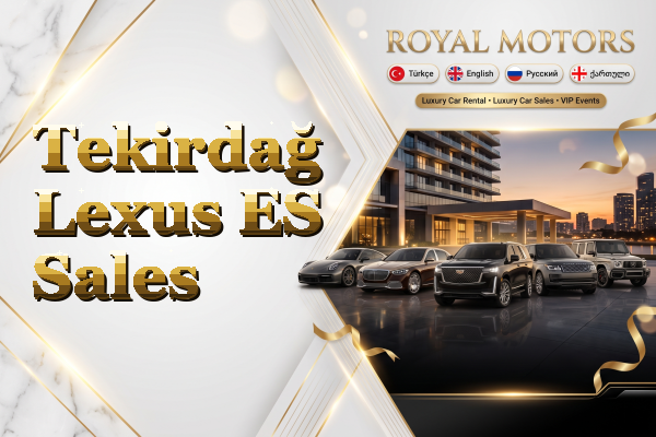 Tekirdağ Lexus ES Sales