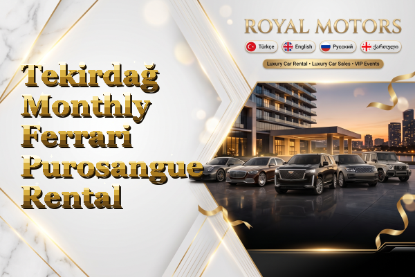 Tekirdağ Monthly Ferrari Purosangue Rental