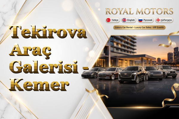 Tekirova Araç Galerisi - Kemer