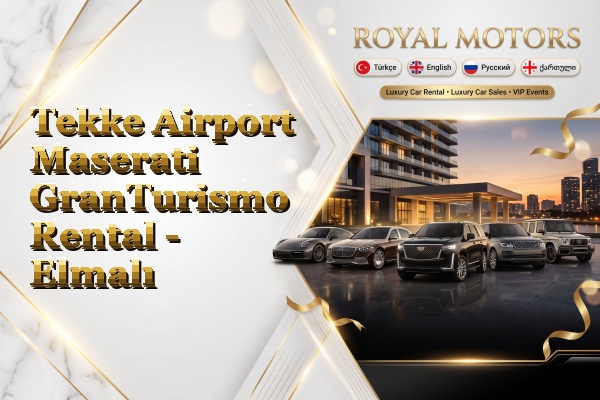 Tekke Airport Maserati GranTurismo Rental - Elmalı