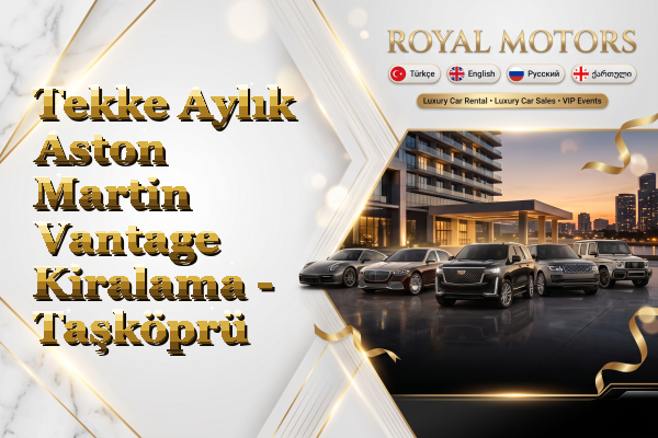 Tekke Aylık Aston Martin Vantage Kiralama - Taşköprü