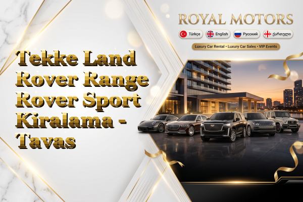 Tekke Land Rover Range Rover Sport Kiralama - Tavas